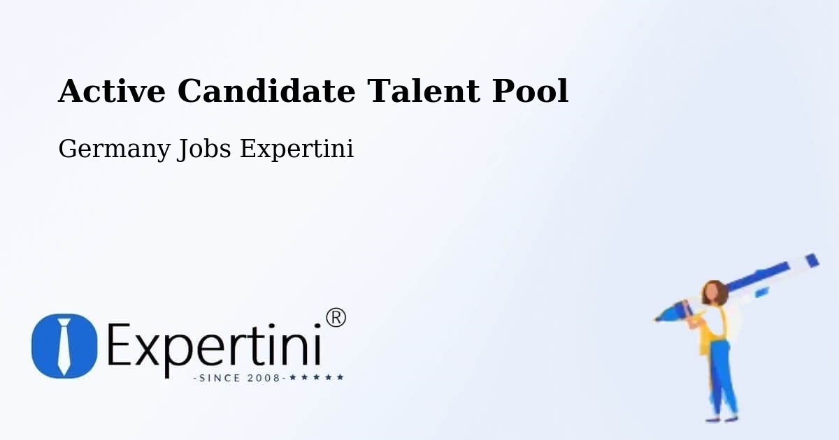 Active Candidate Talent Pool – Wolnzach - Germany Jobs Expertini